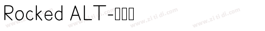 Rocked ALT字体转换